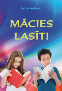 Antiņa, Ināra. Mācies lasīt!