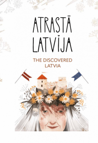 Atrastā Latvija