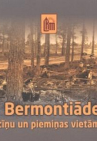Ceļvedis pa Bermontiādes cīņu un piemiņas vietām