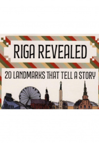 Čivle, Agnese. Riga revealed