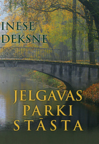 Jelgavas parki stāsta