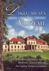 Dikļu muiža Vidzemē