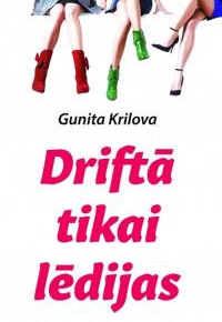 Driftā tikai lēdijas