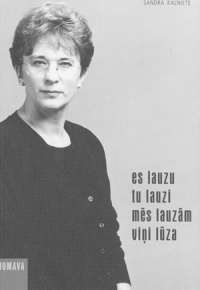 Es lauzu, tu lauzi, mēs lauzām, viņi lūza