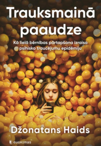 Haids, Džonatans. Trauksmainā paaudze