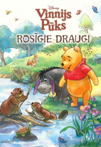Hapka, Catherine. Vinnijs Pūks. Rosīgie draugi