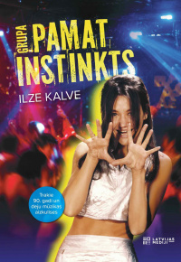 Kalve, Ilze, 1970-. 