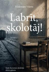 Labrīt, skolotāj!