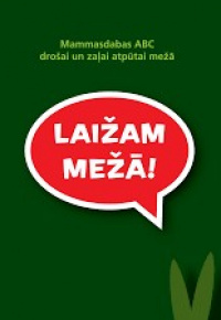 Laižam mežā