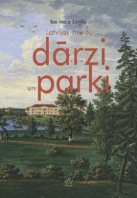 Latvijas muižu dārzi un parki