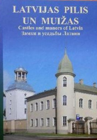 Latvijas pilis un muižas