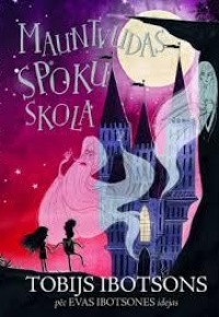 Mauntvudas spoku skola