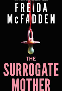 McFadden, Freida, 1980-. 