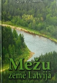 Mežu zemē Latvijā