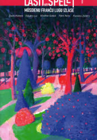 Mūsdienu franču lugu izlase. [Sastādītāja], no franču valodas tulkojusi Agnese Kasparova 