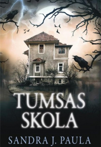 Paula, Sandra J. Tumsas skola