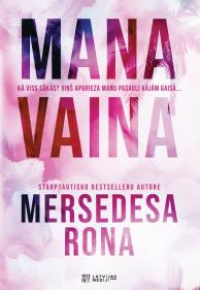 Rona, Mersedesa. 
