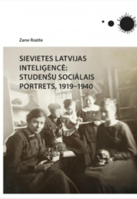 Rozīte, Zane. Sievietes Latvijas inteliģencē