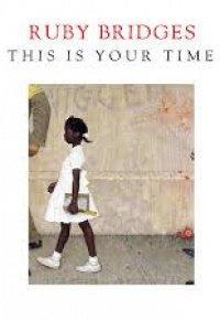 Ruby Bridges.