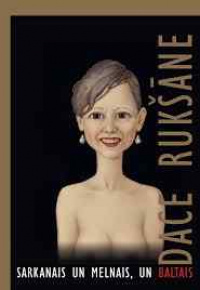 Rukšāne, Dace, 1969-. 