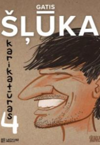 Šļūka, Gatis, 1979-. 