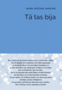 Tā tas bija