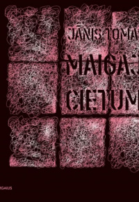 Tomašs, Jānis. Maigajā cietumā