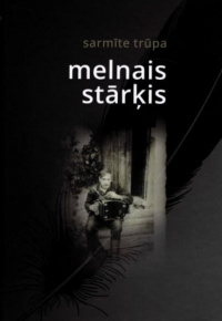 Trūpa, Sarmīte. melnais stārķis