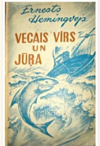 Vecais vīrs un jūra