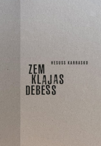 Zem klajas debess