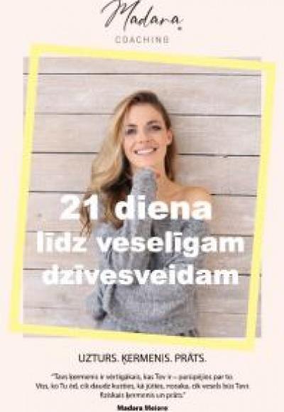 21 diena līdz veselīgam dzīvesveidam
