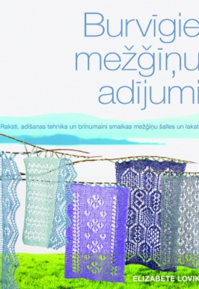 Burvīgie mežģīņu adījumi