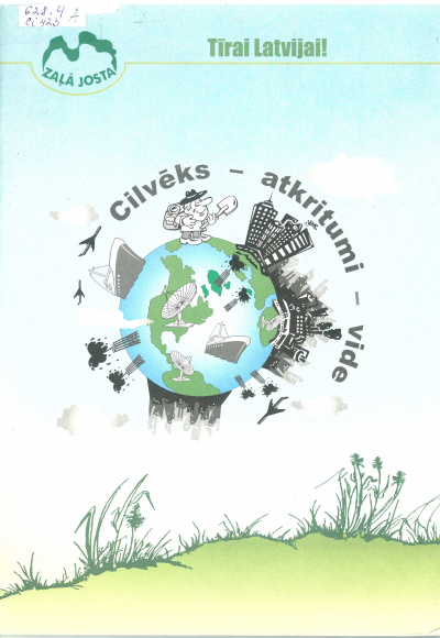 Cilvēks - atkritumi - vide