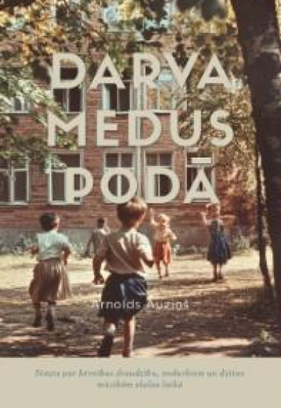 Darva medus podā