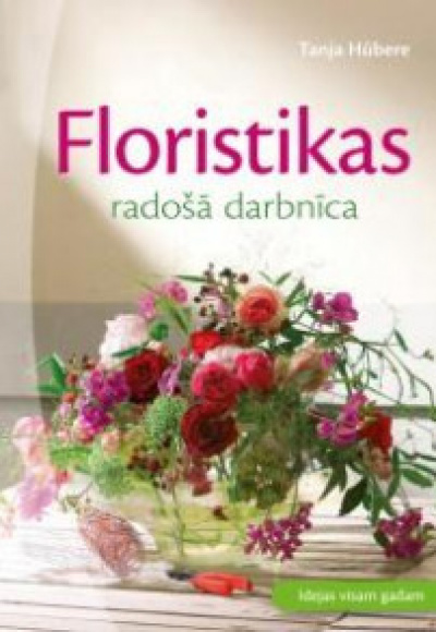 Floristikas radoša darbnīca