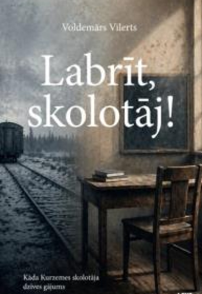 Labrīt, skolotāj!