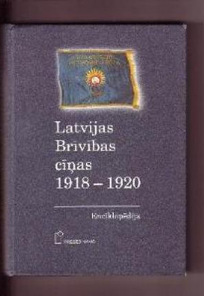 Latvijas brīvības cīņas 1918 - 1920