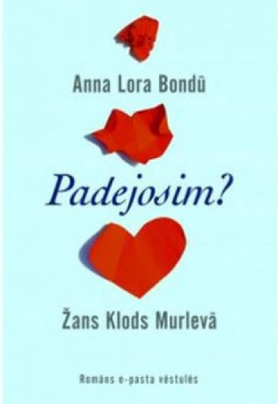 Padejosim?
