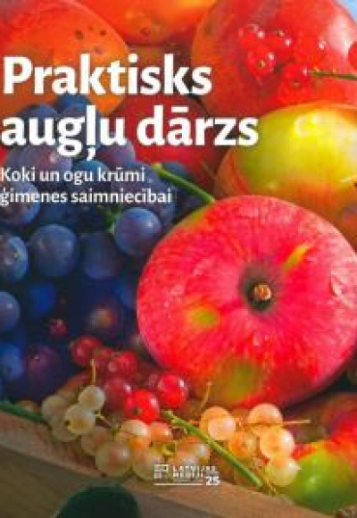 Praktisks augļu dārzs
