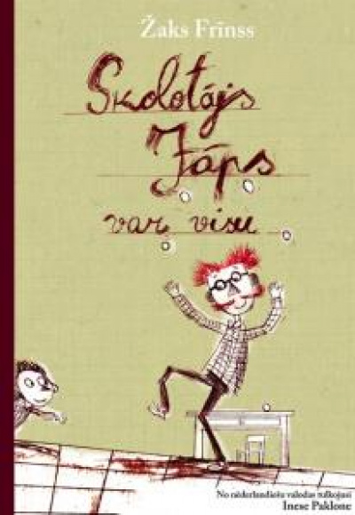 Skolotājs Jāps var visu
