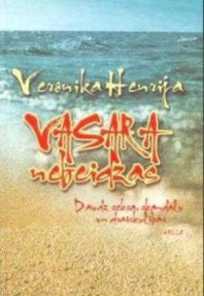Vasara nebeidzas