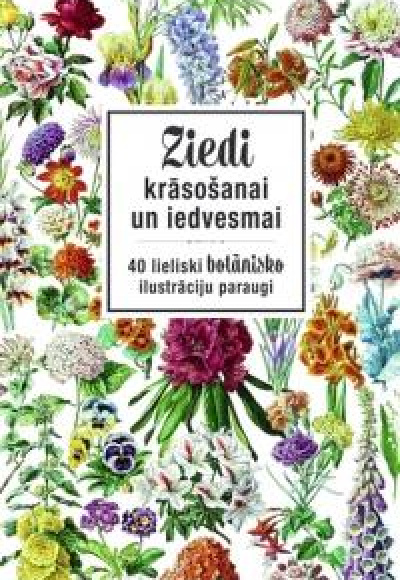Ziedi krāsošanai un iedvesmai